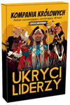 UKRYCI LIDERZY: KOMPANIA KRÓLOWYCH